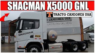 Remolcador Shacman X5000 a GNL de Tracto Camiones USA