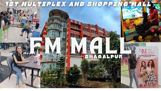 FM Mall shopping🛍️!Grand opening!FM Mall Barari Bhagalpur!MultiplexPVR, GameZone, Foodcourt #vlog28