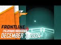 FRONTLINE WEEKEND LIVESTREAM | December 7, 2024