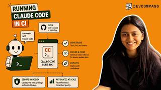 #22 Running Claude Code in CI | DevCompass | Claude Certified Architect Prep Cohort