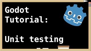 Godot Tutorial: Unit testing with GUT