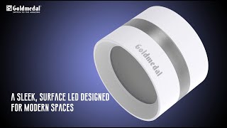 Goldmedal Electricals | Introducing Velo LED Surface Light