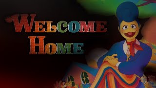 Welcome Home: A Perfectly Innocent Lost Puppet Show!