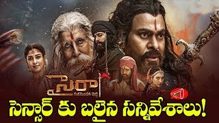 Sye Raa Movie Scenes and Dialogues Removes by Censor Board | Chiranjeevi | Gossip Adda
