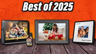 Best Digital Frames 2025 - The Only 6 To Consider Today