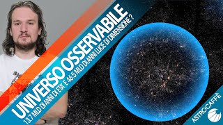 Universo osservabile:come può essere grande 46,5 miliardi di anni luce se ha 13,7 miliardi di anni?