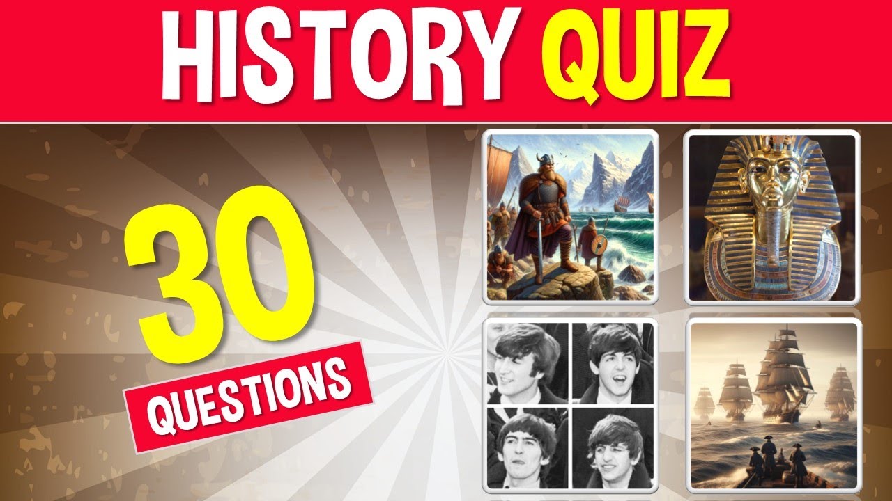 History Trivia Quiz 30 Quiz Questions Youtube