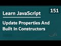 Learn JavaScript In Arabic 2021 - #151 - Update Properties And Built In Constructors