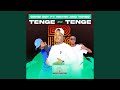 Tenge Tenge (feat. Wayne & Tango)