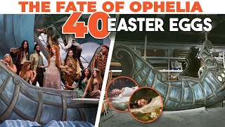 The Fate of Ophelia by Taylor Swift: 40 Hidden Easter Eggs Explained