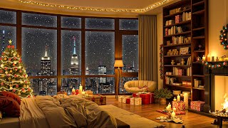 🎅 New York Christmas at Cozy Bedroom with Soft Jazz Music for Relax Holiday ☃️ BGM for Study, Work