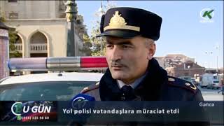 Gəncədə yol polisi vətəndaşlara müraciət etdi  - Kəpəz TV