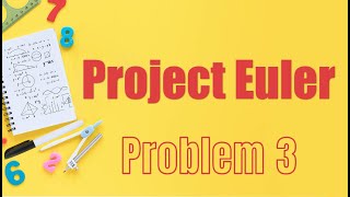 Project Euler 003 solution in Javascript