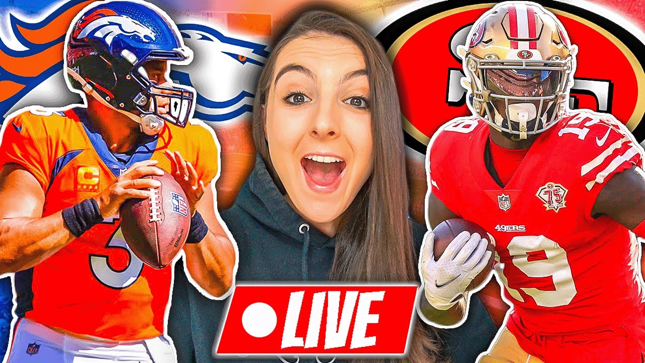 San Francisco 49ers Vs Denver Broncos LIVE Play By Play And Reaction ...