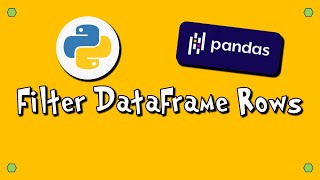 Pandas Filter DataFrame Rows - #4