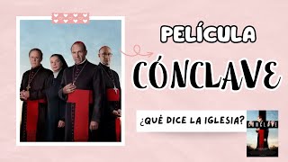 CÓNCLAVE La Película que el VATICANO y la IGLESIA CATÓLICA está prohibiendo que veas