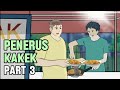 PENERUS KAKEK PART 3 - Animasi Sekolah