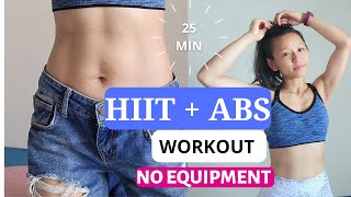 HIIT+ABS WORKOUT AT HOME FOR STRENGTH AND FLAT BELLY WITH ABS|| NO EQUIPMENTS|| 25 MINUTES||
