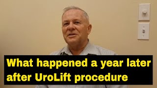 1 year after UroLift for BPH: Patient Comments | Dr. John Lin | Sunrise Urology
