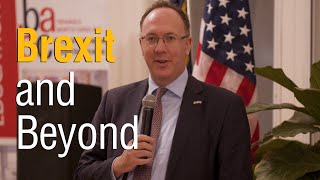 Brexit and Beyond: Panel Discussion Featuring British Consul General Antony Phillipson