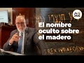 El nombre oculto sobre el madero de Yeshua | Rab Dan ben Avraham |