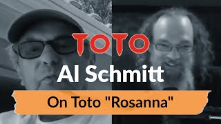 Al Schmitt on recording Toto ''Rosanna\