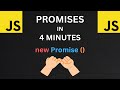 JS Promises in 4 Minutes