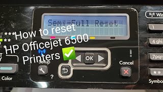 How to Reset HP Officejet 6500 Printer