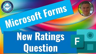 Microsoft Forms : New Rating Question options