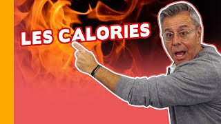 🔥Les Calories, Qu'est-Ce C'est ? Et Faut-il Y Croire Vraiment ?