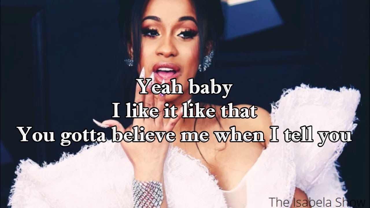 Cardi B - I Like It Ft. Bad Bunny & J Balvin (Lyrics) - YouTube