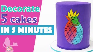 5 Cakes You Can Decorate in 5 Minutes