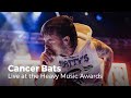 Cancer Bats - Lucifer's Rocking Chair | Live at the Heavy Music Awards 2019