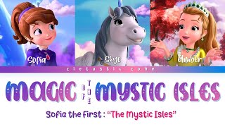 The Magic of the Mystic Isles - Color Coded Lyrics | Sofia the First \