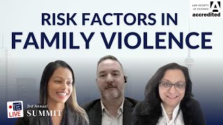 Risk Factors in Family Violence (LSO Accredited, 1-hour Professionalism)