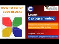 How to install and set up Code Blocks | IDE | C Programming Tutorial | Lecture 4
