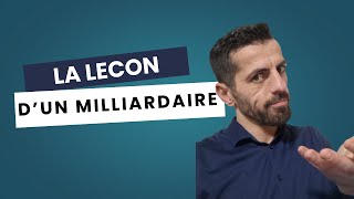 J'ai coaché un milliardaire, voici LA leçon que j’en tire !