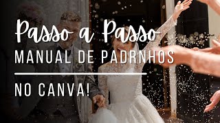 COMO MONTAR UM MANUAL DE PADRINHOS NO CANVA?