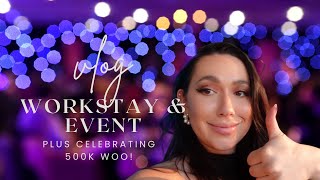 Vlog workstay, event and celebrating 500k