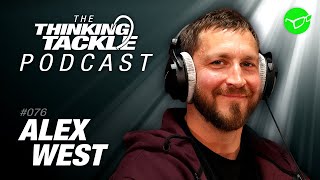 Alex West | Korda Thinking Tackle Podcast #076