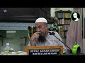 Jemaah Terajang Budak Bermain Dalam Masjid - Ustaz Azhar Idrus