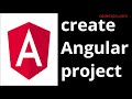Angular tutorial - Installing angular CLI & Creating angular project