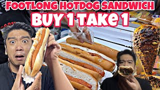 BUY 1 TAKE 1 NA FOOTLONG HOTDOG SANDWICH  | MARIKINA STREET FOOD | MARIKINA RIVERBANKS FOOD PARK