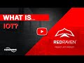 What is Industrial IOT - RedRaven from Flowserve