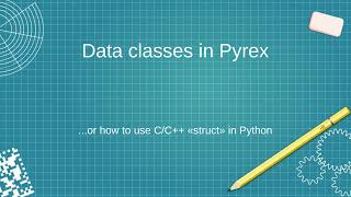 Cython: structs and data classes