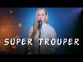 Super Trouper - Abba (Oana Dima cover)