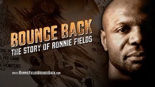 BOUNCE BACK: THE STORY OF RONNIE FIELDS - OFFICIAL TRAILER