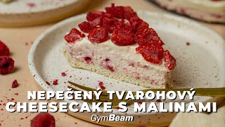 Nepečený tvarohový cheesecake s malinami l Fitness recepty l GymBeam