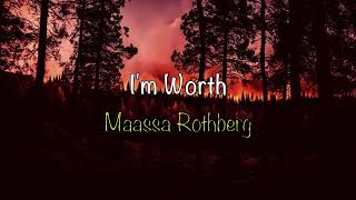 Maassa Rothberg - i'm worth (Official Lyric Video)