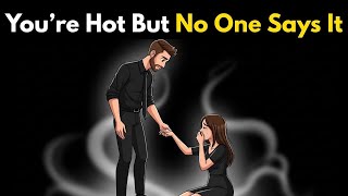 7 Hidden Signs You’re More Attractive Than You Think – Most Men Miss Them!